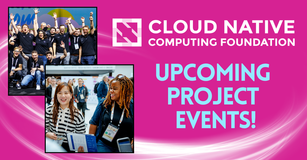2025 CNCF Project Events Email Header-1