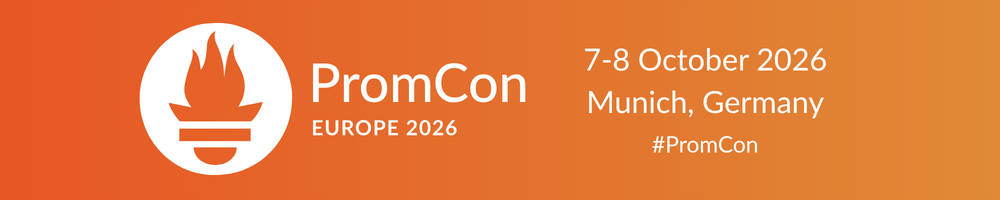 PromCon Europe 2026. 7-8 October 2026. Munich, Germany.