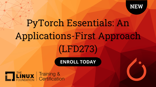 PyTorch Essentials An Applications-First Approach (LFD273)