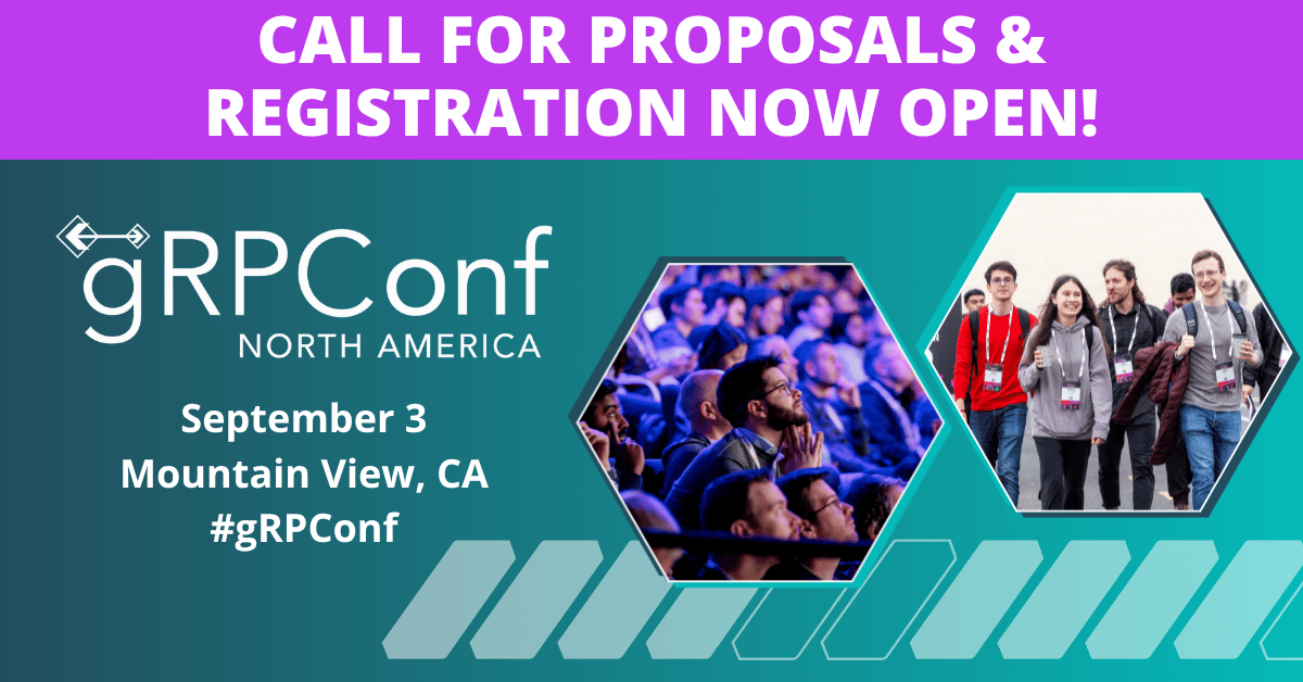 gRPConf NA 2026 - CFP + Reg Open
